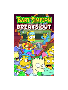 Bart Simpson - Breaks Out - 9781789091953