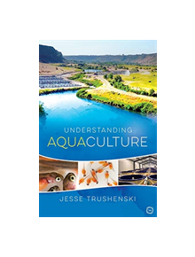 Understanding Aquaculture - 9781789180114