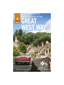 The Rough Guide to the Great West Way (Travel Guide) - 9781789190021