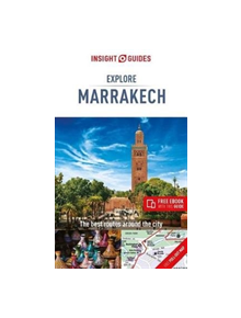 Insight Guides Explore Marrakech  (Travel Guide eBook) - 9781789190281