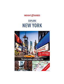 Insight Guides Explore New York (Travel Guide with Free eBook) - 9781789190991