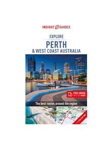 Insight Guides Explore Perth & West Coast Australia (Travel Guide with Free eBook) - 9781789191349