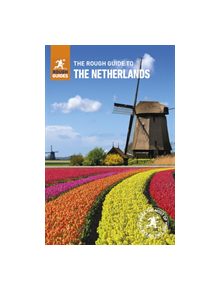 The Rough Guide to the Netherlands (Travel Guide) - 9781789194098