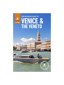 The Rough Guide to Venice & Veneto (Travel Guide with Free eBook) - 9781789194142