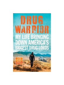 Drug Warrior - 9781789460469