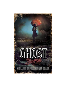 Ghost Stories - 12823 - 9781789502954