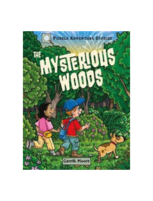 Puzzle Adventure Stories: The Mysterious Woods - 9781789503258