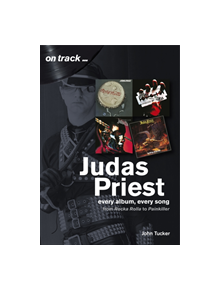 Judas Priest from Rocka Rolla to Painkiller - 9781789520187