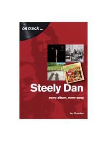 Steely Dan: The Music of Walter Becker & Donald Fagen - 9781789520439