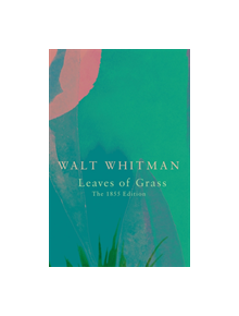 Leaves of Grass (Legend Classics) - 9781789550658