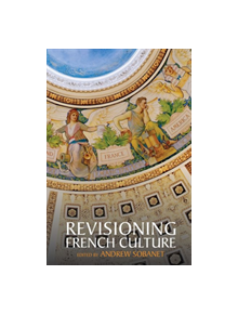 Revisioning French Culture - 9781789620207