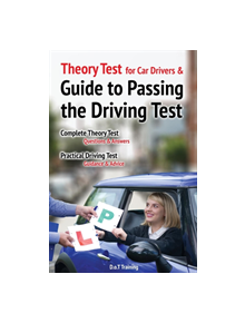 Theory test for car drivers and guide to passing the driving test - 9781789630473