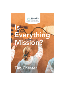 Is Everything Mission? - 9781789741087