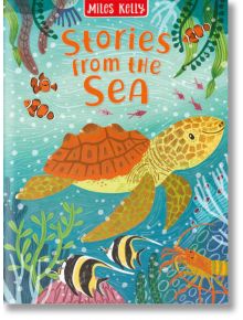 Stories from the Sea - Catherine Veitch - Miles Kelly Publishing - 9781789894509