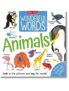 Wonderful Words: Animals! - Rosie Neave - Miles Kelly Publishing - 9781789894516