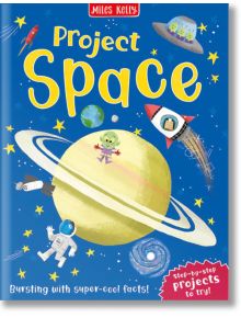 Project Space - Ian Graham - Miles Kelly Publishing - 9781789894561