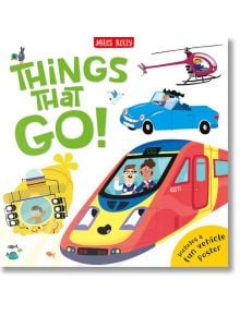 Things that Go! - Claire Philip - Miles Kelly Publishing - 9781789895186