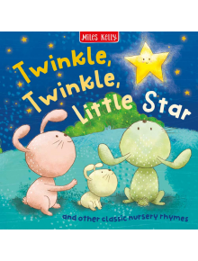 Twinkle, Twinkle, Little Star - Miles Kelly Publishing Ltd - Miles Kelly Publishing - 9781789898026