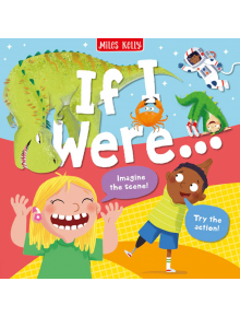 If I Were... - Fran Bromage - Miles Kelly Publishing - 9781789899368