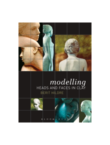 Modelling Heads and Faces in Clay - 9781789940121