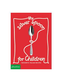 The Silver Spoon for Children New Edition - 9781838660130