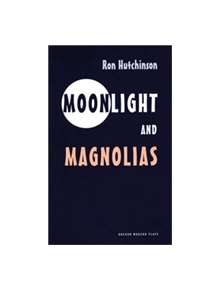 Moonlight and Magnolias - 9781840028102