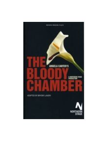 The Bloody Chamber - 9781840028874