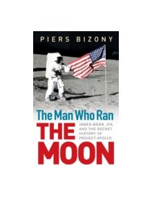 The Man Who Ran the Moon - 9501 - 9781840467642