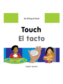 My Bilingual Book -  Touch (English-Spanish) - 14396 - 9781840598483