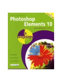 Photoshop Elements 10 in Easy Steps - 29702 - 9781840785319