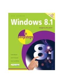 Windows 8.1 in Easy Steps - 9781840786149