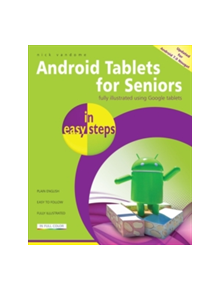 Android Tablets for Seniors in easy steps - 29702 - 9781840787665