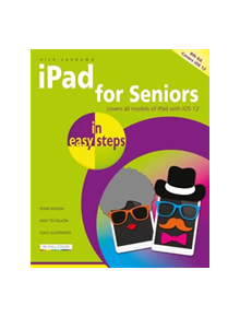 iPad for Seniors in easy steps - 29702 - 9781840788334