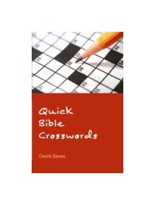 Quick Bible Crosswords - 9781841017129