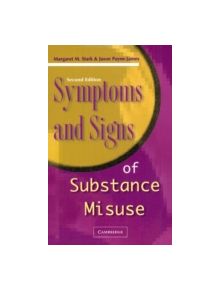 Symptoms and Signs of Substance Misuse - 9781841101064