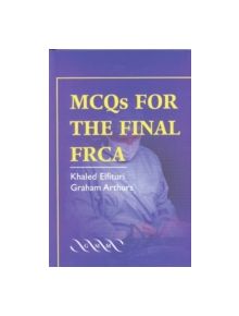 MCQs for the Final FRCA - 9781841102122