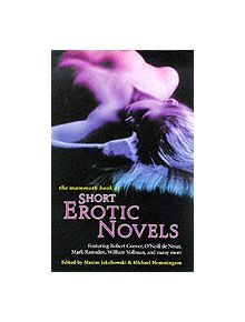 The Mammoth Book of Short Erotic Novels - 9781841190785