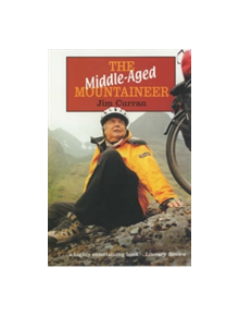 The Middle-Aged Mountaineer - 9781841197319