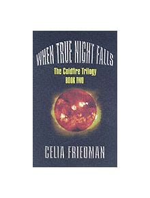 When True Night Falls - 9781841495422