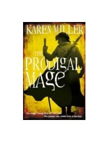 The Prodigal Mage - 9781841497488