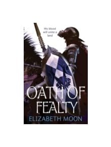 Oath Of Fealty - 9781841497679