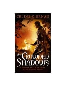 The Crowded Shadows - 9781841498225