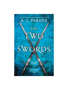 The Two of Swords: Volume Three - 9781841499307