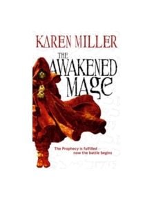 The Awakened Mage - 9781841499321