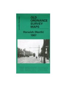 Horwich (North) 1907 - 9781841512747