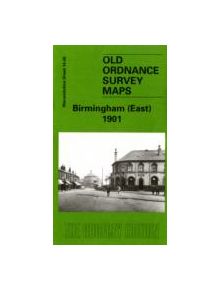 Birmingham (East) 1901 - 9781841512884