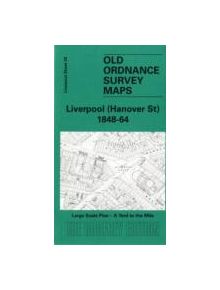 Liverpool (Hanover Street) 1864 - 9781841515144