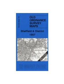 Sheffield and District 1907 - 9781841517391