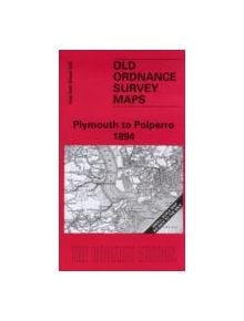 Plymouth to Polperro 1894 - 9781841518374