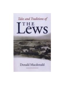 Tales and Tradition of the Lews - 9781841580555